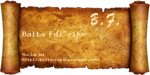 Balta Füzike névjegykártya